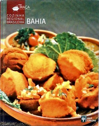 Cozinha Regional Brasileira: Bahia