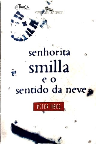 Senhorita Smilla e o Sentido da Neve