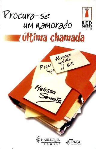 Procura-se Um Namorado Última Chamada