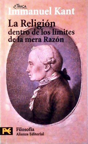 La Relogión Dentro de Los Límites de La Mera Razón