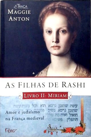 As Filhas de Rashi: Livro Ii - Miriam