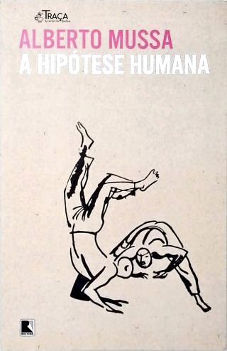 A Hipótese Humana
