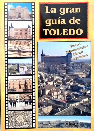 La Gran Guía de Toledo