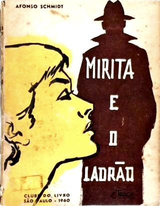 Mirita e o Ladrão