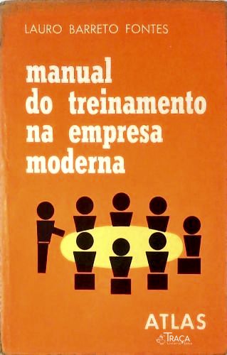 Manual do Treinamento Na Emprêsa Moderna