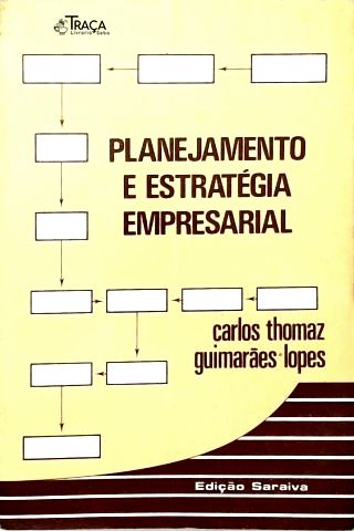Planejamento e Estratégia Empresarial