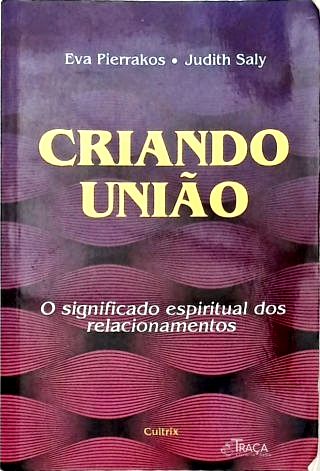Criando União
