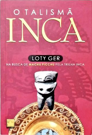 O Talismã Inca