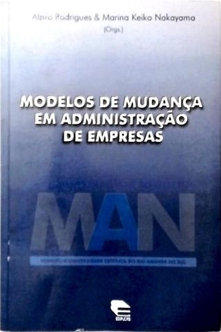 Modelos de Mudança em Administração de Empresas