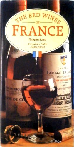 The Red Wines Of France