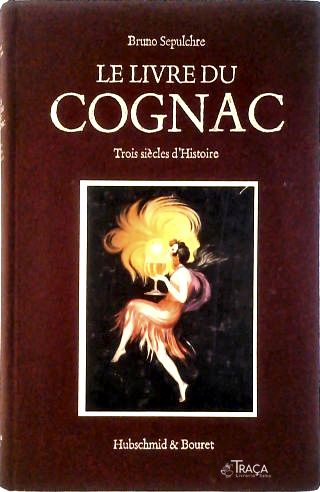 Le Livre Du Cognac