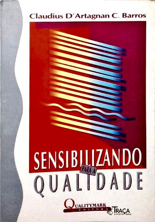 Sensibilizando para a Qualidade