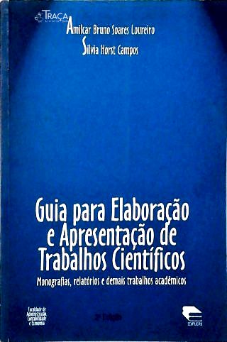 Guia para Elaboração e Apresentação de Trabalhos Científicos