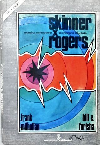 Skinner X Rogers