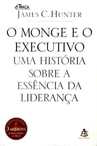 O Monge e o Executivo
