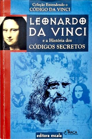 Leonardo da Vinci e a História dos Códigos Secretos