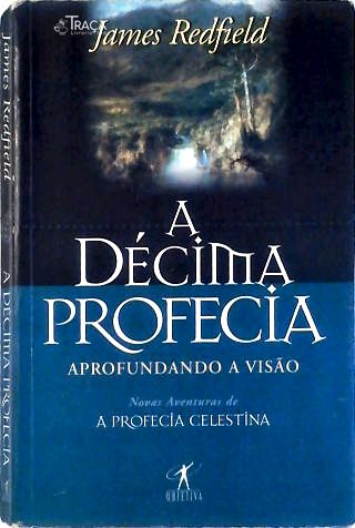 A Décima Profecia