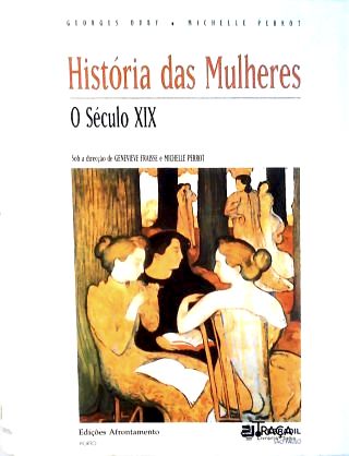História das Mulheres - Vol. 4