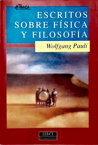 Escritos Sobre Física Y Filosofía