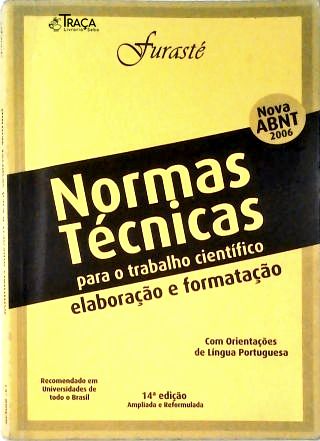 Normas Técnicas para o Trabalho Científico (2008)