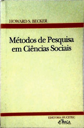 Métodos de Pesquisa em Ciências Sociais