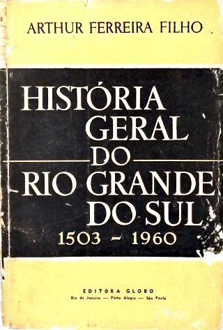 História Geral do Rio Grande do Sul