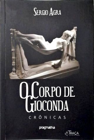 O Corpo de Gioconda