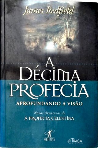 A Décima Profecia