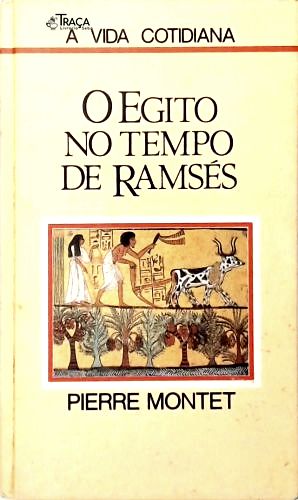 O Egito No Tempo de Ramses