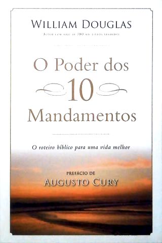 O Poder dos Dez Mandamentos