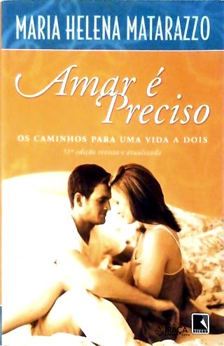 Amar É Preciso
