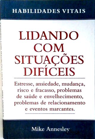 Lidando com Situações Difíceis