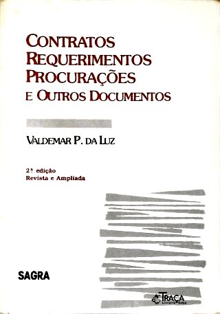 Contratos, Procurações, Requerimentos e Outros Documentos
