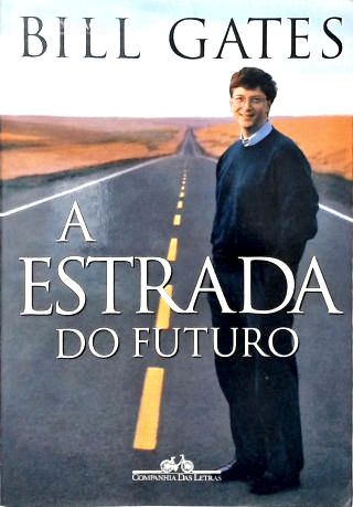 A Estrada do Futuro
