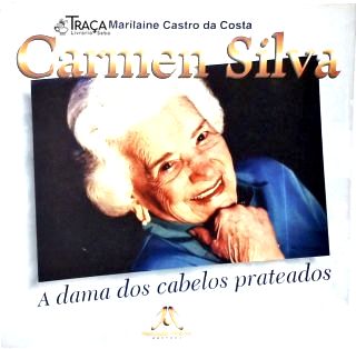 Carmen Silva: a Dama dos Cabelos Prateados