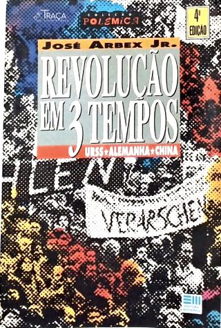 Revolução em 3 Tempos