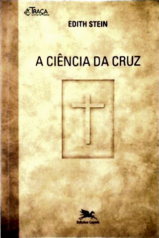 A Ciência da Cruz