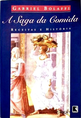 A Saga da Comida