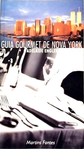 Guia Gourmet de Nova York