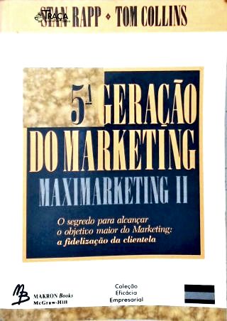 A 5ª Geração do Marketing