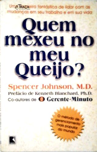 Quem Mexeu No Meu Queijo?