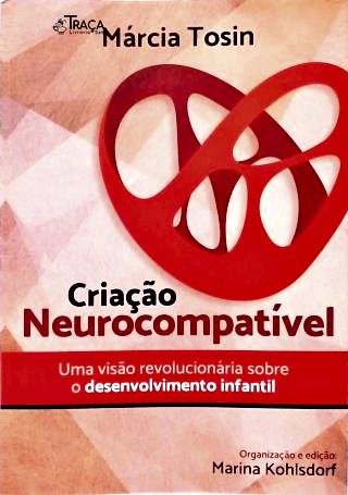 Criação Neurocompatível