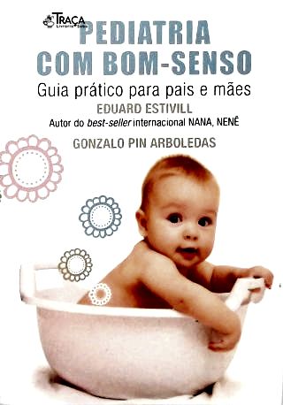 Pediatria com Bom-senso