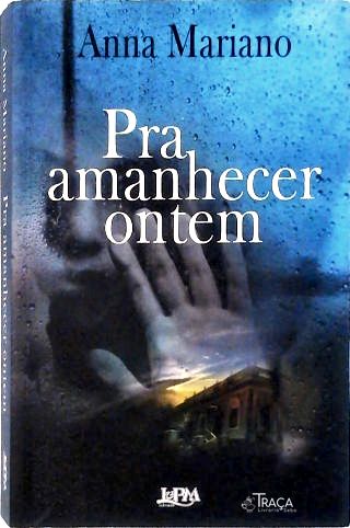 Pra Amanhecer Ontem
