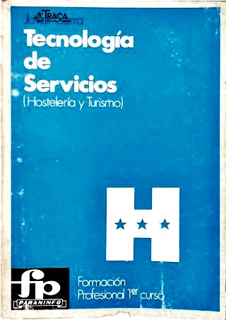 Tecnologia de Servicios (hostelería Y Turismo)