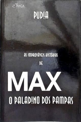 As Improváveis Histórias de Max