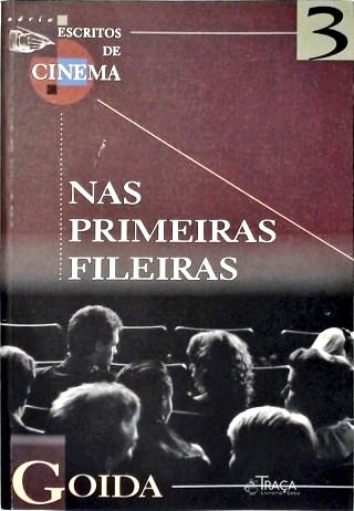 Nas Primeiras Fileiras