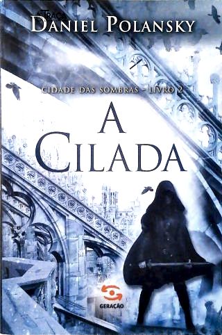 A Cilada