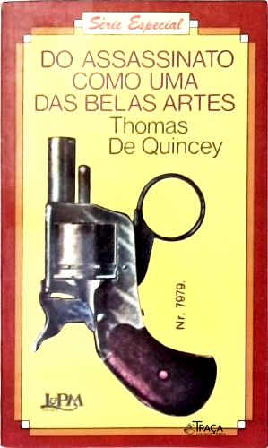 Do Assassinato, Como Uma das Belas Artes