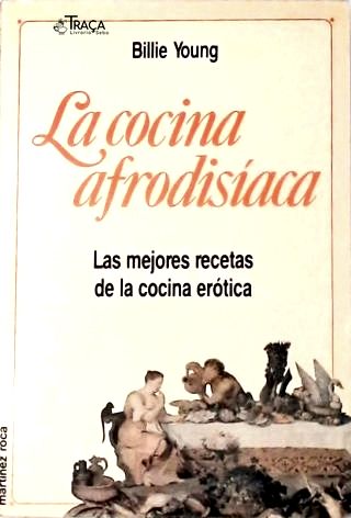 La Cocina Afrodisíaca